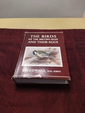 THE BIRDS OF THE BRITISH ISLES AND THEIR EGGS by T.COWARD(WAYSIDE & WOODLAND)VG