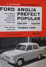 Ford 100E, Anglia, Prefect