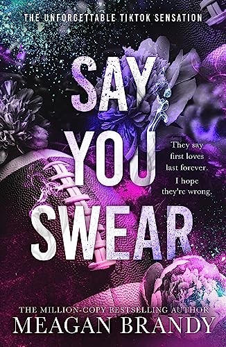 Say you swear - say,