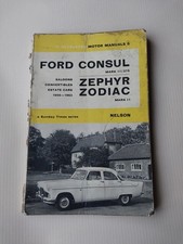 Vintage Ford Consul Zephyr Zodiac Motor Manual 1956-1962 Car Memorabilia Book