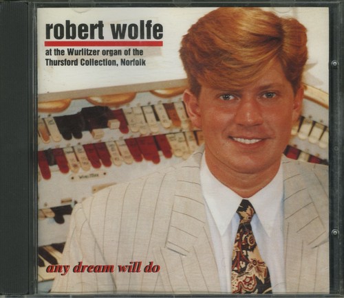 Robert wolfe any dream will - wolfe,