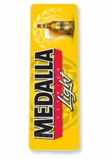 MEDALLA LIGHT 6x18 in TIN SIGN
