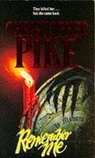 Remember Me, Pike, Christopher