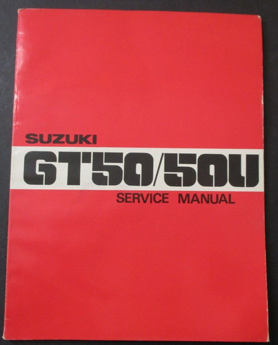 Suzuki gt50 gt50u 1977 genuine - suzuki,