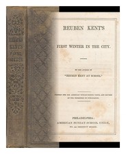 KNIGHT, HELEN C. (HELEN CROSS)  (1814-190) 6 Reuben Kent's First Winter in the C
