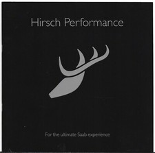 Saab Hirsch Performance Accessories 2008 UK Market Sales Brochure 9-3 & 9-5