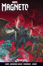 Magneto Vol. 2: Reversals -