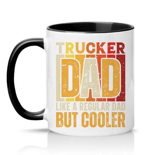 Trucker dad like regular - like,