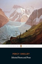 Selected Poems and Prose (Penguin Classics) By Percy Bysshe Shelley, Jack Donov
