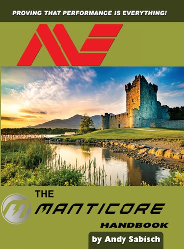 The minelab manticore handbook - the,