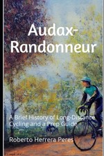 Audax-Randonneur: A Brief