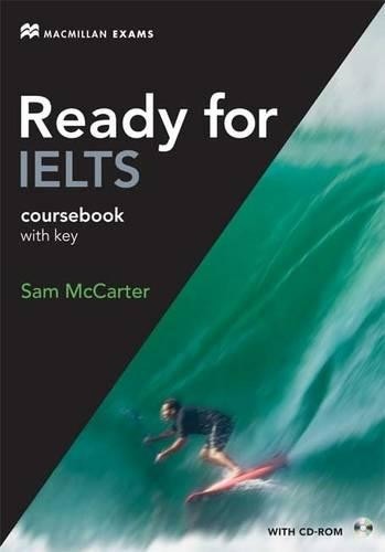 Ready for ielts coursebook - for, ielts: