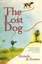 The Lost Dog by De Kretser