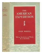 Waxell, Sven The American Expedition Eine Zeitschrift Von Vitus Bering's Zu