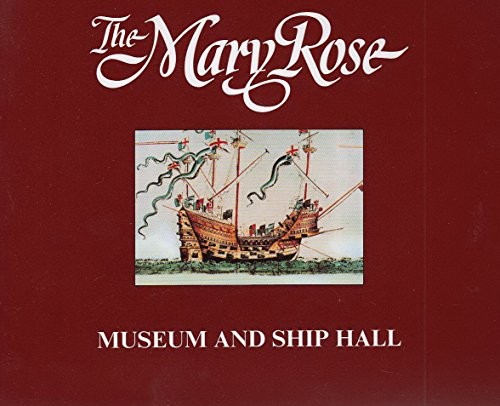 The mary rose exhibition - the, and