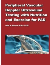 Peripheral Vascular Doppler Ultrasound Testing with Nutrition and Exercise fo<|