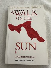 SIGNED! A Walk in the Sun: A