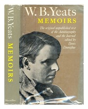 Donoghue, Denis W.B.Yeats: Memoirs: Autobiography; First Draft Journal / Tra