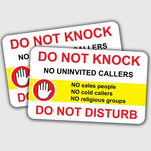 Warning cold callers or - callers,