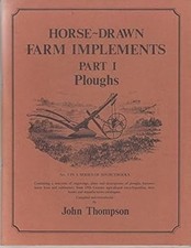Horse Drawn Farm Implements
