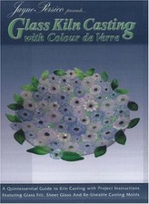 Glass Kiln Casting: With Color