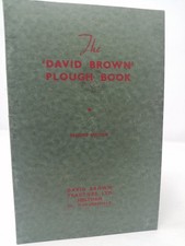 The David Brown Plough Book, 1944, 2nd ed, Meltham, catalogue, farming, tractors