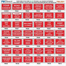 SIGN RED ROAD TRAFFIC TBL001