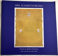 MRS. SCHMETTERLING by Robin Davidson 2021 Trade paperback. New condition.