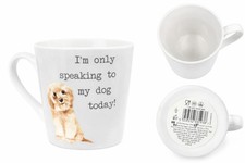 Dog Lover Mug I’m Only