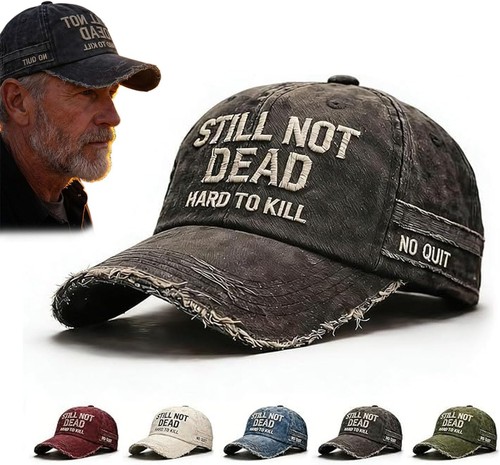 Still not dead - not, hard
