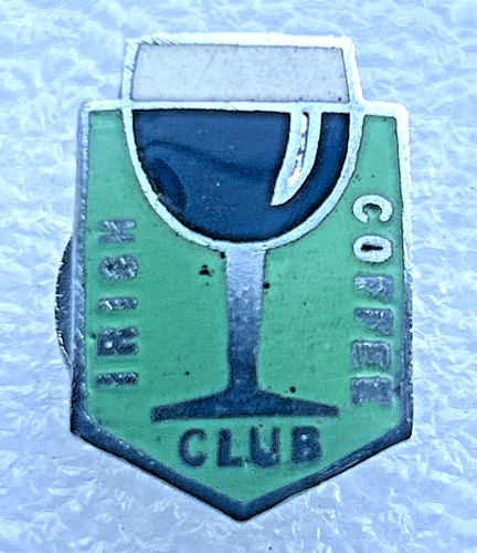 Irish coffee club enamel badge - enamel,