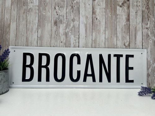 Brocante metal sign flea - brocante,