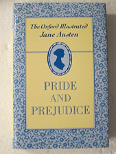 Pride and Prejudice: II (Oxford Illustrated Jane Aus... by Austen, Jane Hardback