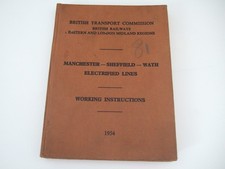 Original BTC Woodhead Electrified Lines Working Instructions. 1954. VGC.