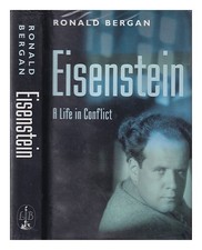 Bergan, Ronald Eisenstein : a life in conflict / Ronald Bergan 1997 Hardcover