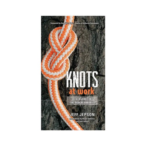 Knots work a field guide - a,