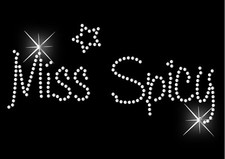 MISS Spicy Iron on Hen Night Slogan Crystal t shirt Transfer Birthday 70s 80s