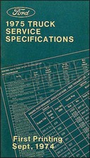 1975 Ford Truck Transmission Specs Manual C4 C6 FMX F100-F350 Pickup Bronco Van