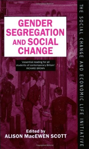 Gender segregation and social - segregation,