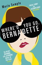 Where'd You Go, Bernadette by