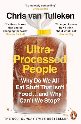 Ultra processed people - why, do