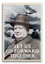 1941 Churchill “Let Us Go Forward Together” Vintage British WW2 Poster - 12x18
