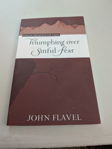 Triumphing over sinful fear - over,