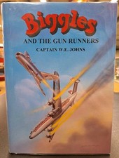 Biggles & the Gun Runners W.E