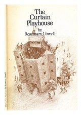 LINNELL, ROSEMARY The Curtain Playhouse / by Rosemary Linnell ; layout by Stella
