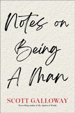 Notes on Being a Man by Scott