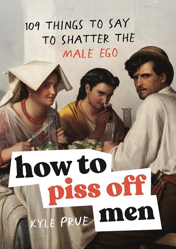 How piss off men 109 - off,