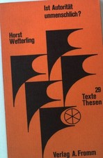 Ist Autorität unmenschlich