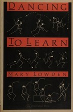 Dancing to Learn, Learning to