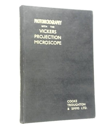 Photomicrography with the